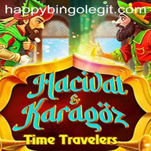 Exploring the Fascinating World of HacivatandKaragoz and the Intriguing Aspect of HappyBingo