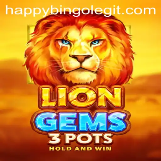 Experience the Excitement of LionGems3pots with HappyBingo
