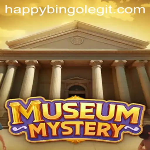 Unlock the Secrets of MuseumMystery: A Fun Guide to HappyBingo's Latest Gaming Sensation