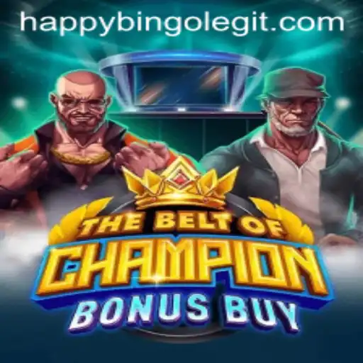 Unveiling TheBeltOfChampionBonusBuy: A Unique Adventure in HappyBingo Gaming